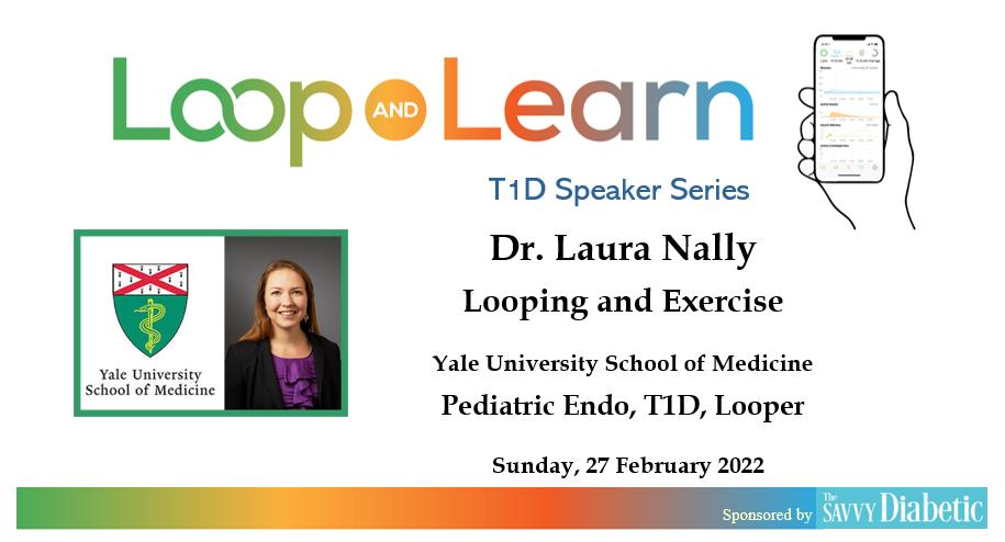 Savvy Closed Loops and Exercise:  Dr. Laura Nally Presentation with Loop and Learn