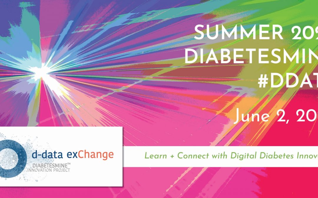 Savvy Extras, 6/21/22:  From DiabetesMine D-Data Exchange 2022